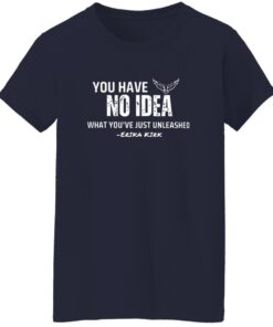 Charlie Kirk You Have No Idea What You’ve Just Unleashed Shirt 14 redirect09242025000905 2