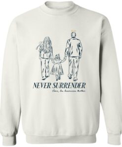 Charlie Kirk Never Surrender Family Tribute Shirt 12 redirect09242025000941 1