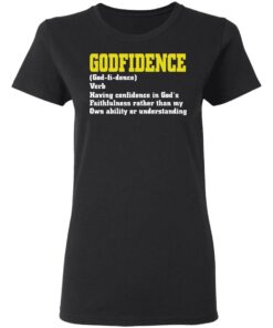 Godfidence having confidence in God’s faithfulness shirt 11 redirect04062021230421 2