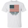 Men’s Charlie Kirk Turning Point Forever 1993-2025 Shirt