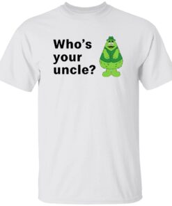 Uncle O’grimacey Who’s Your Uncle Shirt