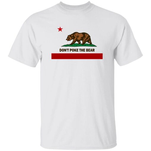 Gavin Newsom Don’t Poke The Bear California Flag Shirt