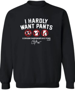 Clayton Kershaw I Hardly Want Pants Dave Shirt 11 redirect10022025001012 1