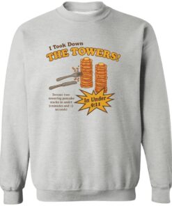 I Took Down The Towers In Under 9 11 Shirt 11 redirect10062025001008 2