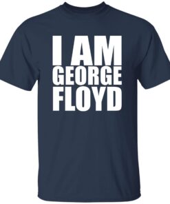 I Am George Floyd Shirt 13 redirect10082025041002 1