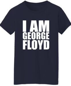 I Am George Floyd Shirt 14 redirect10082025041004