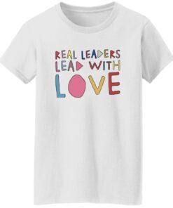 Kamala Harris Real Leaders Lead With Love Shirt 14 redirect10082025231034 1