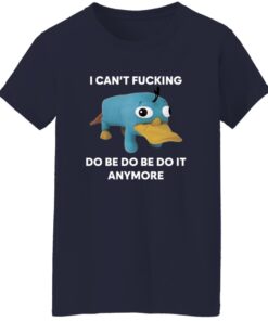 I Can’t F*cking Do Be Do Be Do It Anymore Shirt 15 redirect10092025001009 3