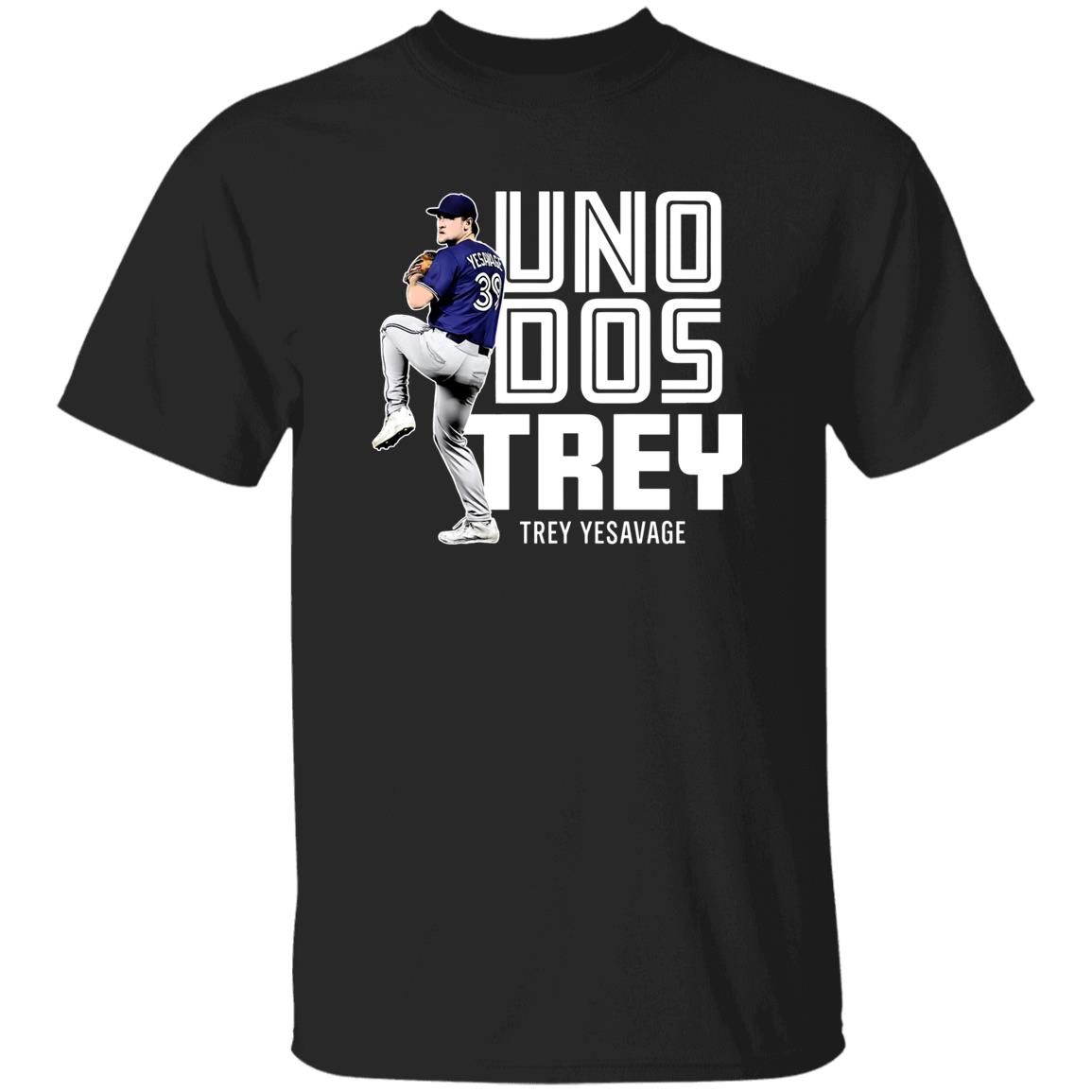 Trey Yesavage Uno Dos Trey Shirt 3 Trey Yesavage Uno Dos Trey Shirt