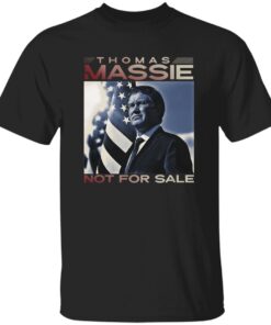 Thomas Massie Not For Sale Shirt