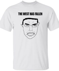 The West Has Fallen Shirt
