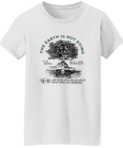 Deathincense The Earth Is Not Dying It Is Being Killed Shirt 14 redirect10132025061021 4