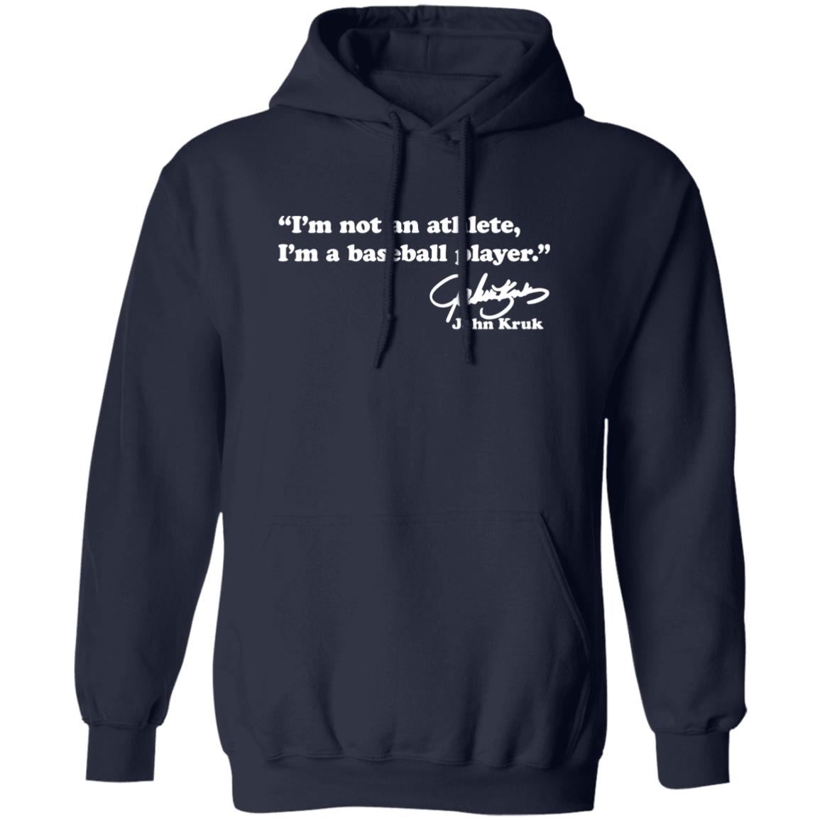 John Kruk I’m Not An Athlete I’m a Baseball Player Shirt 4 redirect10142025211010 1