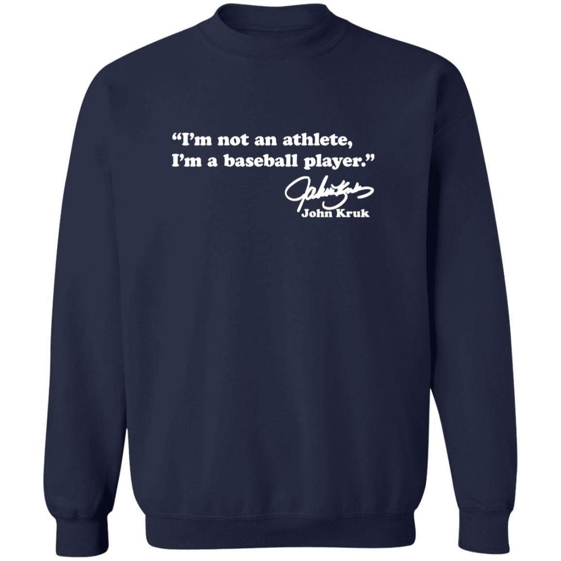 John Kruk I’m Not An Athlete I’m a Baseball Player Shirt 6 redirect10142025211011