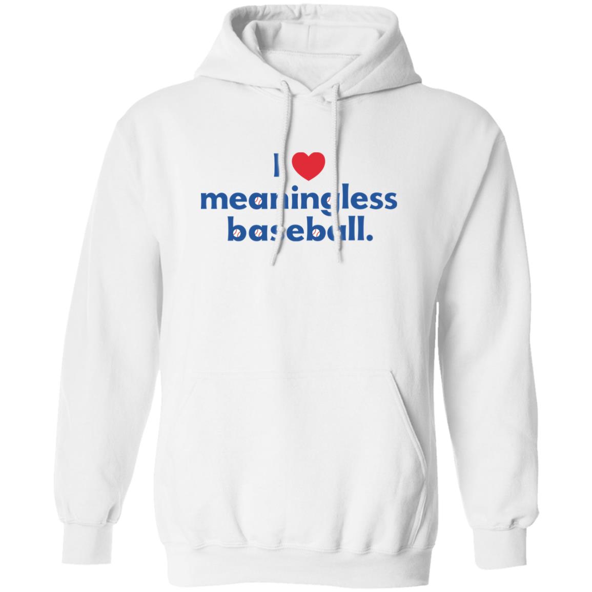 I Love Meaningless Baseball Shirt 4 redirect10152025221017 1
