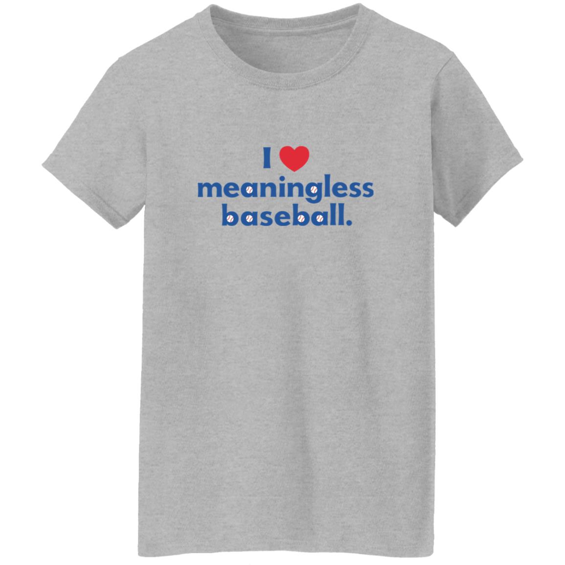 I Love Meaningless Baseball Shirt 9 redirect10152025221020