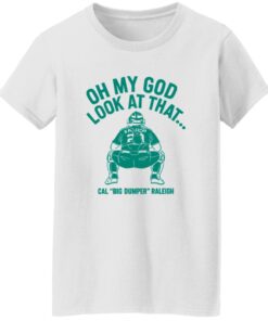 Cal Raleigh Oh My God Look At That Big Dumper Shirt 14 redirect10162025001035 1