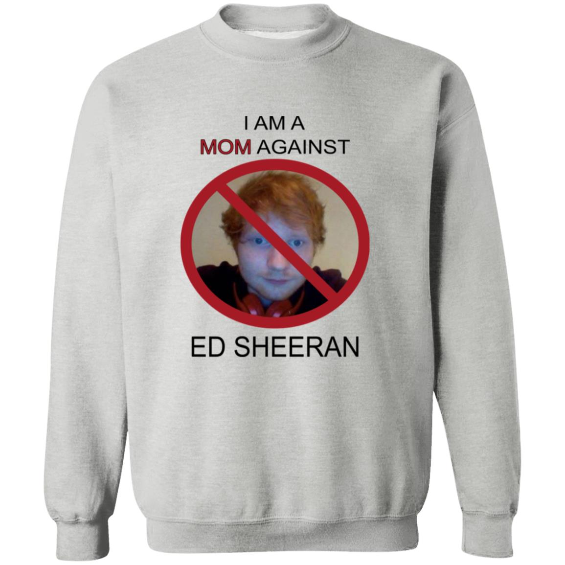 I Am A Mom Against Ed Sheeran Shirt 5 redirect10162025001035 2