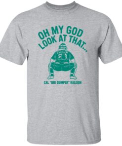 Cal Raleigh Oh My God Look At That Big Dumper Shirt 13 redirect10162025001035