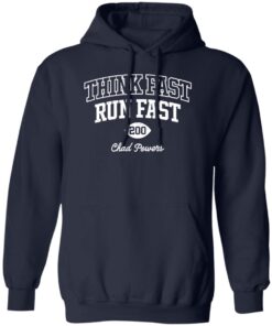 Think fast run fast chad powers shirt 10 redirect09222022020947