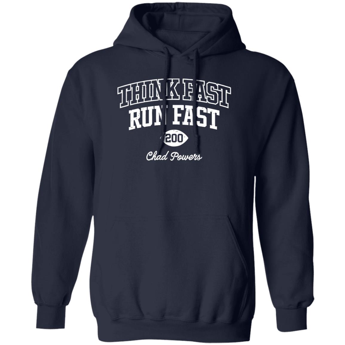 Think fast run fast chad powers shirt 4 redirect09222022020947