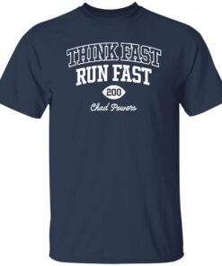 Think fast run fast chad powers shirt 13 redirect09222022020948 1