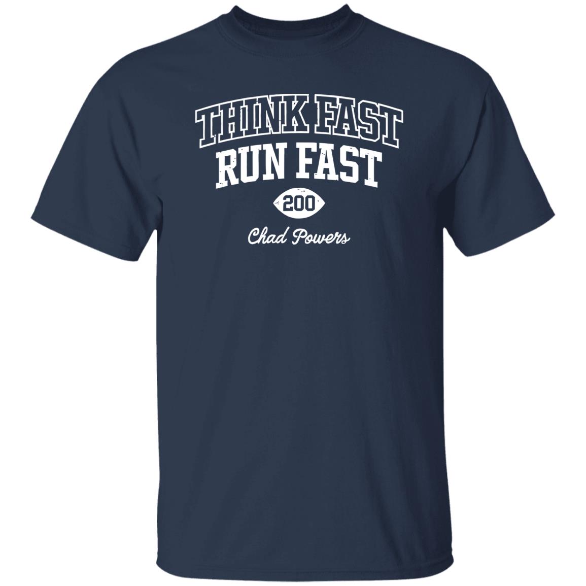 Think fast run fast chad powers shirt 7 redirect09222022020948 1