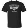 Think fast run fast chad powers shirt