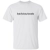 George Hahn He Him Cock Shirt