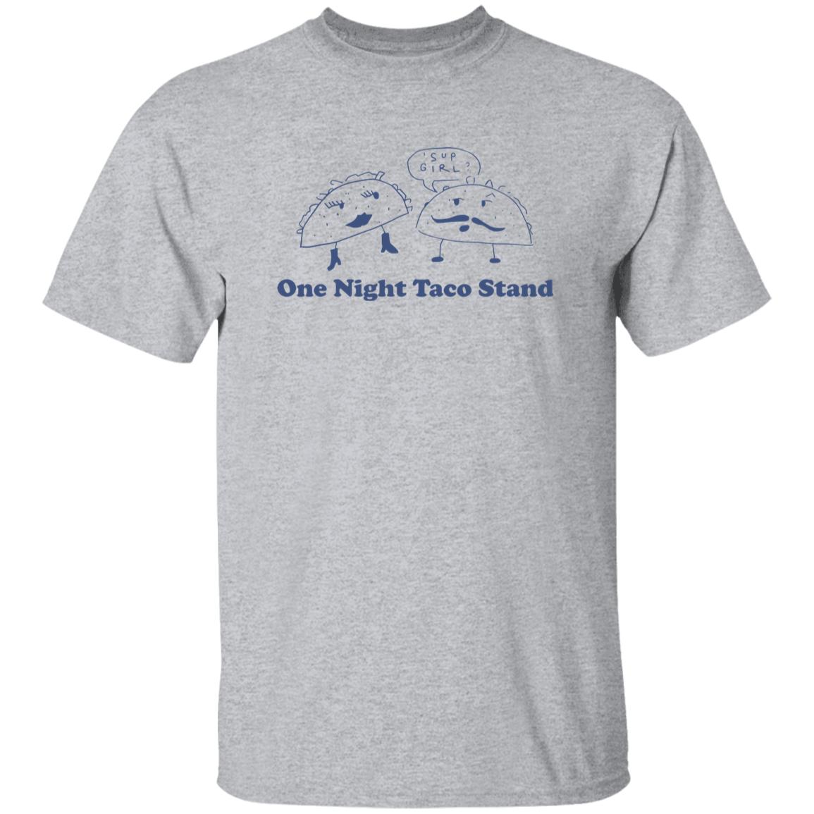 One Night Taco Stand Shirt 7 redirect10192025071011