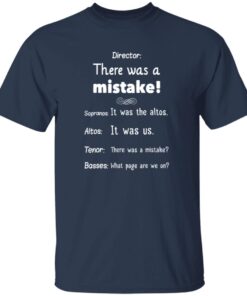 Director There Was A Mistake Sopranos It Was The Altos T-Shirt 13 redirect10192025071050 1