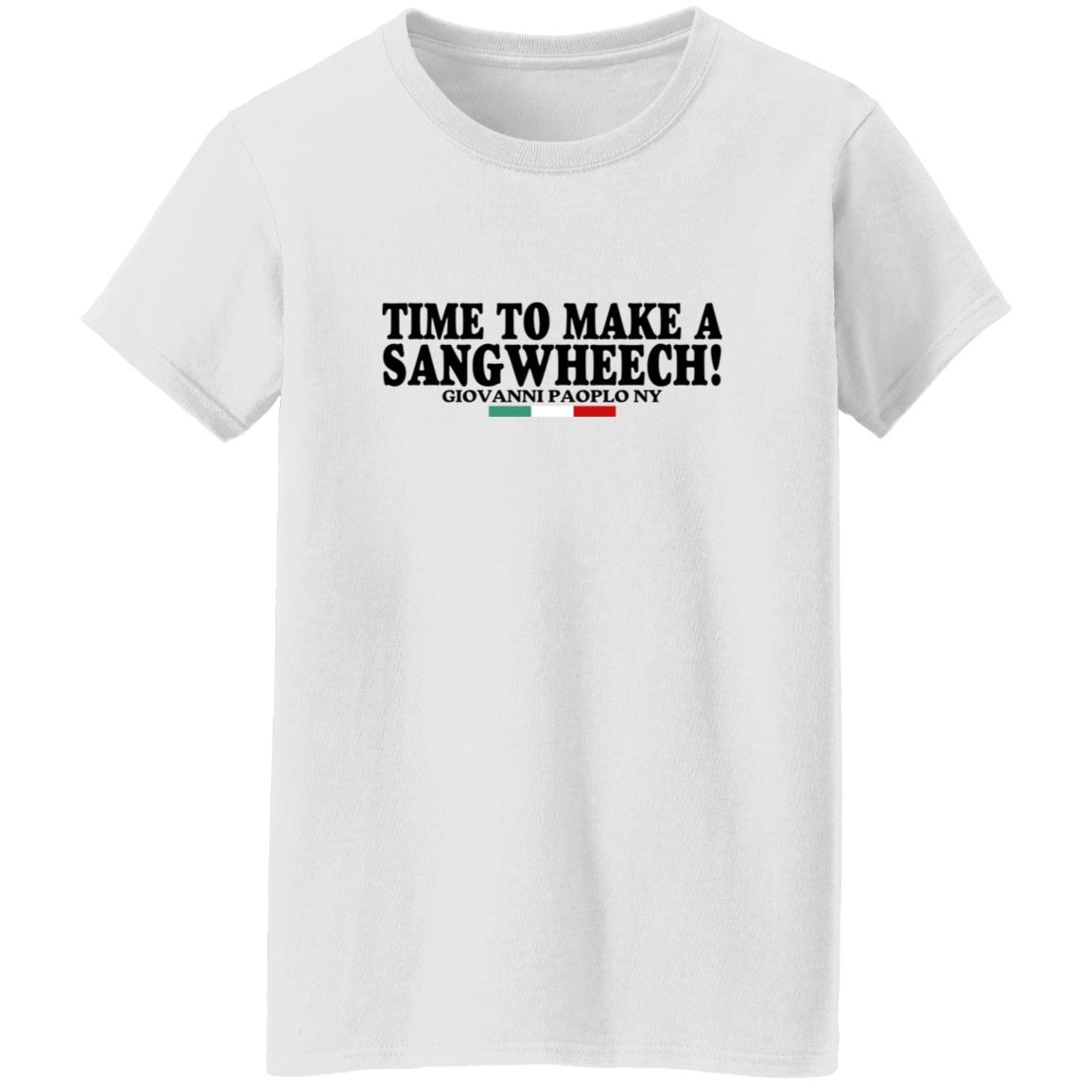 Time To Make A Sangwheech Giovanni Paolo Ny Shirt 8 redirect10202025021032 1