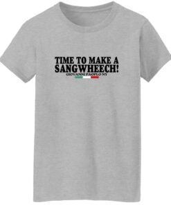 Time To Make A Sangwheech Giovanni Paolo Ny Shirt 15 redirect10202025021032 2