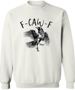 F Caw F T-Shirt 12 redirect10212025001022 3