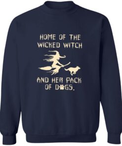 Home Of The Wicked Witch And Her Pack Of Dogs Printed T-Shirt 12 redirect10212025031049
