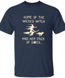 Home Of The Wicked Witch And Her Pack Of Dogs Printed T-Shirt 13 redirect10212025031050