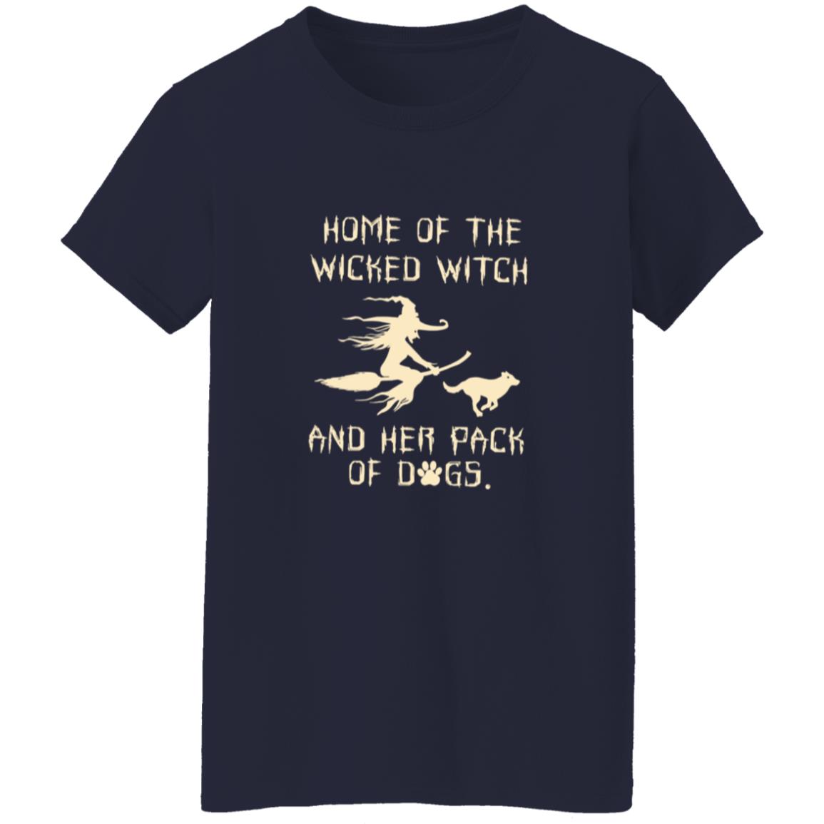 Home Of The Wicked Witch And Her Pack Of Dogs Printed T-Shirt 8 redirect10212025031051