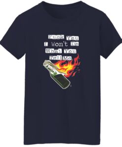 F*ck You I Won’t Do What You Tell Me Shirt 15 redirect10212025061035 1