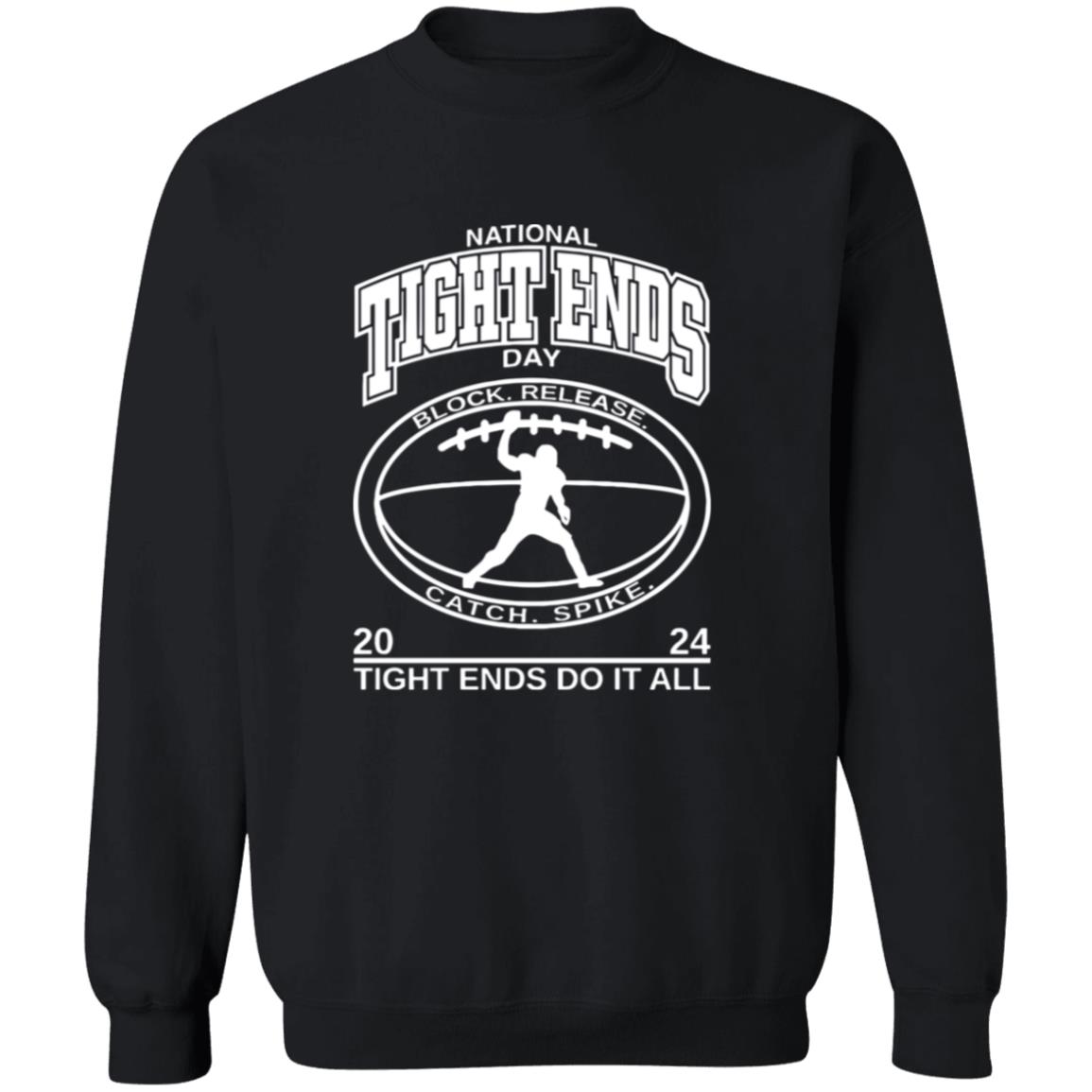 National Tight Ends Day 2024 Tight Ends Do It All Shirt 5 redirect10222025001010 1