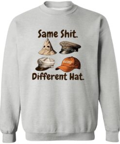 Same Sh*t Different Hat Shirt 11 redirect10222025001012 3