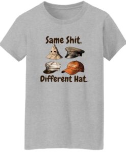 Same Sh*t Different Hat Shirt 15 redirect10222025001013 2