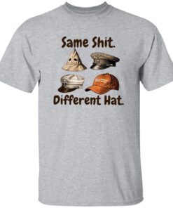 Same Sh*t Different Hat Shirt 13 redirect10222025001013