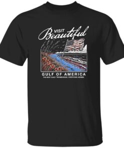 Visit Beautiful Gulf Of America Shirt