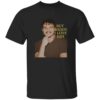 Pedro Pascal But Daddy I Love Him Shirt