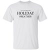 Look On The Bright Side Holiday Breather Shirt