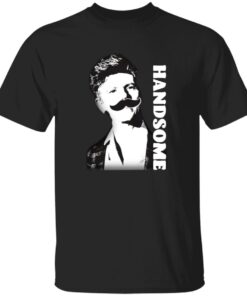 Handsome Podcast Tig Mustache Shirt